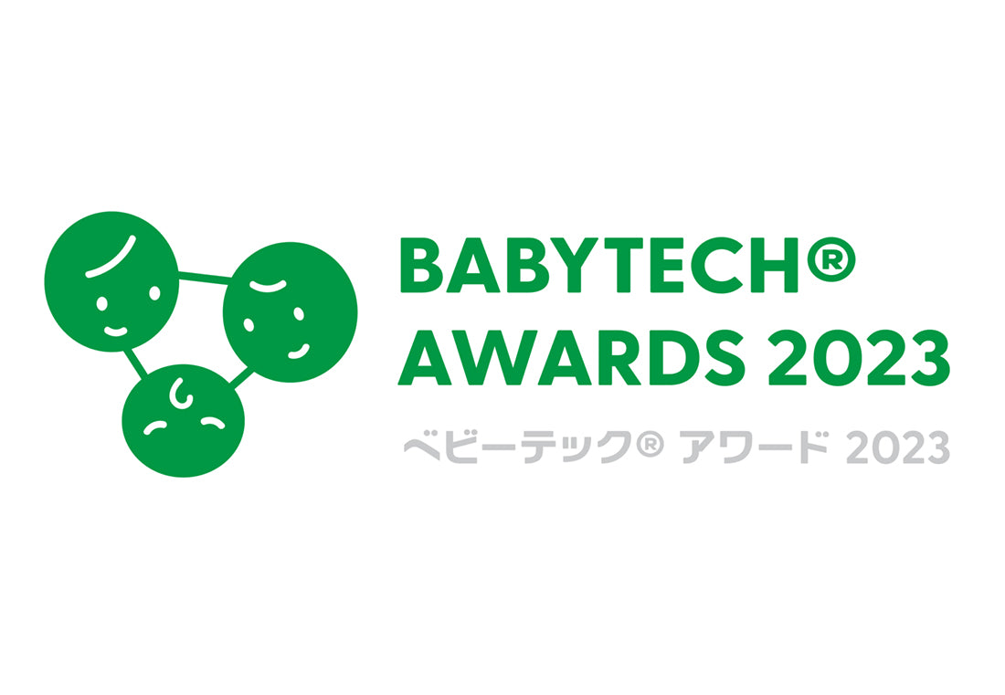「BabyTech® Awards Japan 2023 Qualified 受賞」一次審査通過